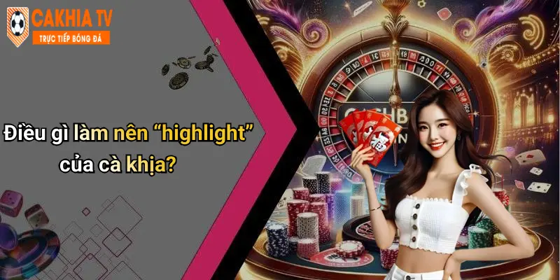 Điều gì làm nên “highlight” của cà khịa?