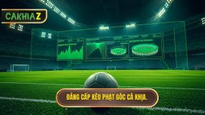 Kèo cược đội nhận quả phạt góc trong 10 phút đầu: Bí kíp hốt bạc
